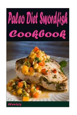 Book cover for Paleo Diet Swordfish