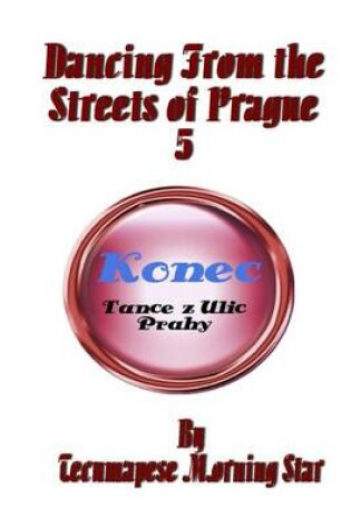 Cover of Dancing from the Streets of Prague 5