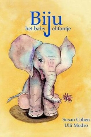 Cover of Biju het babyolifantje