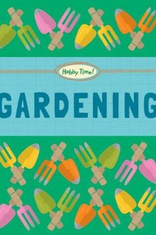 Cover of Gardening