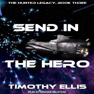 Cover of Send in the Hero