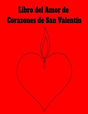 Book cover for Libro del Amor de Corazones de San Valentin