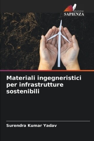 Cover of Materiali ingegneristici per infrastrutture sostenibili