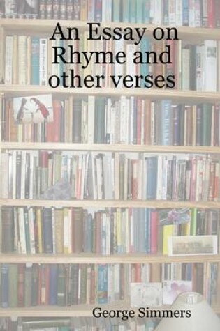 Cover of An Essay on Rhyme and Other Verses