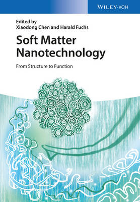 Book cover for Soft Matter Nanotechnology - From Structure to Function