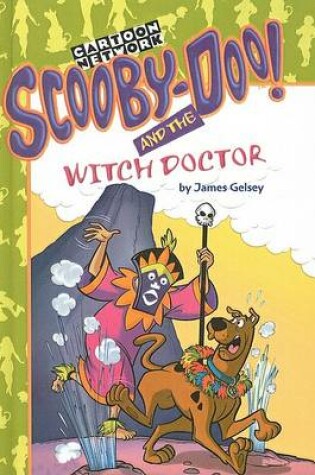 Cover of Scooby-Doo and the Witch Doctor