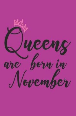 Cover of Queens Are Born in November