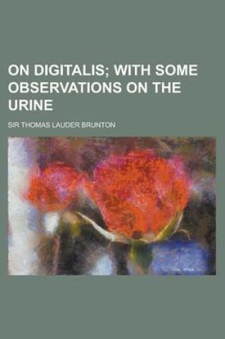 Cover of On Digitalis