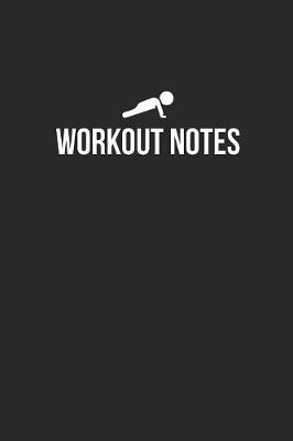 Book cover for Workout Notebook - Workout Diary - Workout Journal - Gift for Athlete