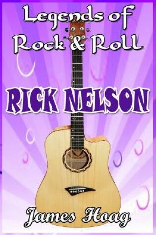 Cover of Legends of Rock & Roll - Rick Nelson