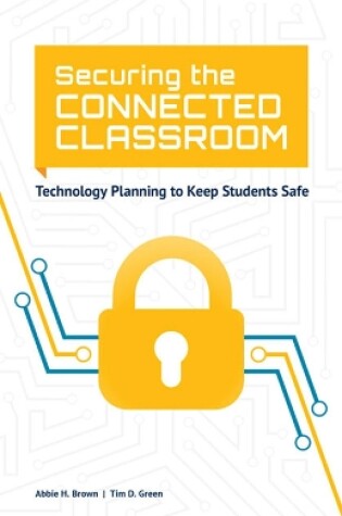 Cover of Securing the Connected Classroom