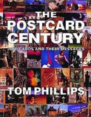 Book cover for Postcard Century, The:2000 Cards and Their Messages