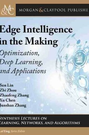 Cover of Edge Intelligence in the Making