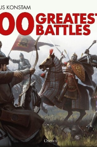 Cover of 100 Greatest Battles