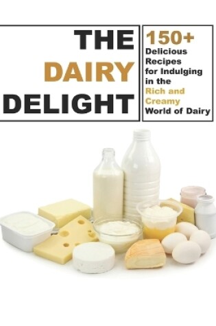 Cover of The Dairy Delight