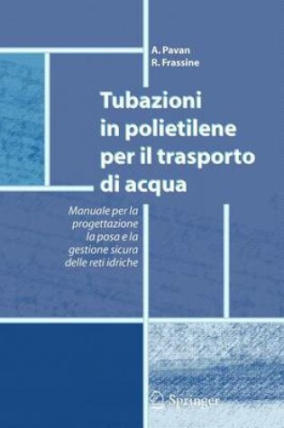 Cover of Tubazioni in Polietilene Per Il Trasporto Di Acqua