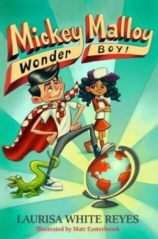 Cover of Mickey Malloy, Wonder Boy!