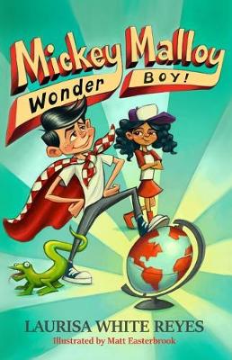 Book cover for Mickey Malloy, Wonder Boy!