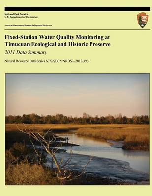 Book cover for Fixed-Station Water Quality Monitoring at Timucuan Ecological and Historic Preserve