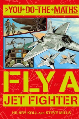 Cover of You Do the Maths: Fly a Jet Fighter