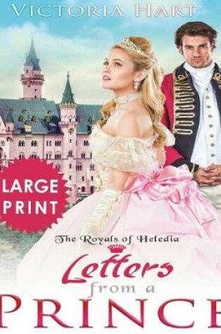Cover of Letters from a Prince ***Large Print Edition***