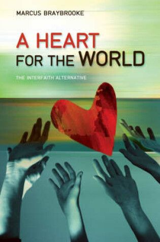 Cover of A Heart for the World