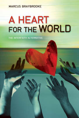 Book cover for A Heart for the World