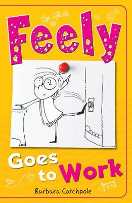 Book cover for Feely Goes to Work