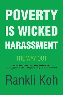 Book cover for Poverty Is Wicked Harassment