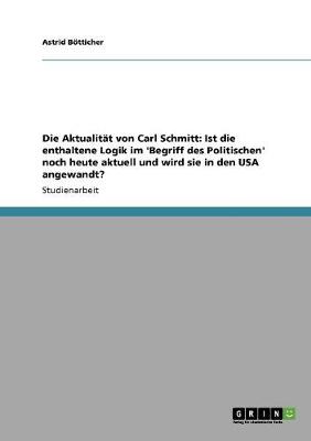 Book cover for Die Aktualit t Von Carl Schmitt