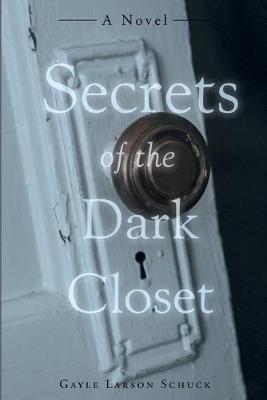 Cover of Secrets of the Dark Closet