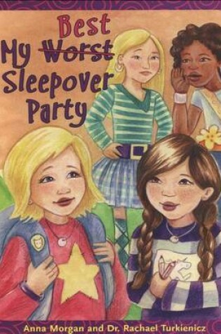Cover of My Worst/Best Sleepover Party