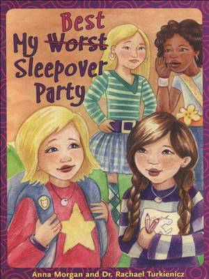 Book cover for My Worst/Best Sleepover Party