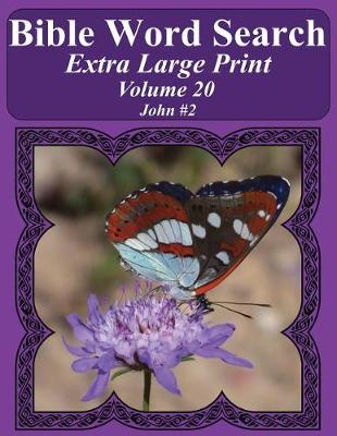 Book cover for Bible Word Search Extra Large Print Volume 20