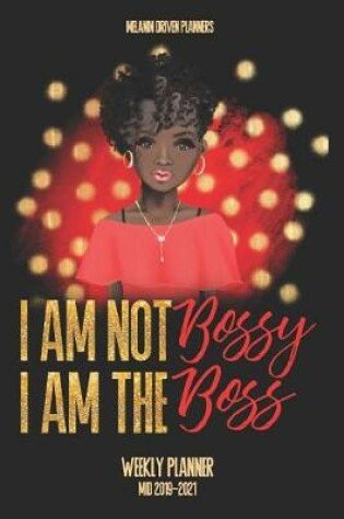 Cover of I Am Not Bossy, I Am The Boss