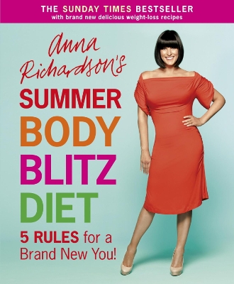 Book cover for Anna Richardson's Summer Body Blitz Diet