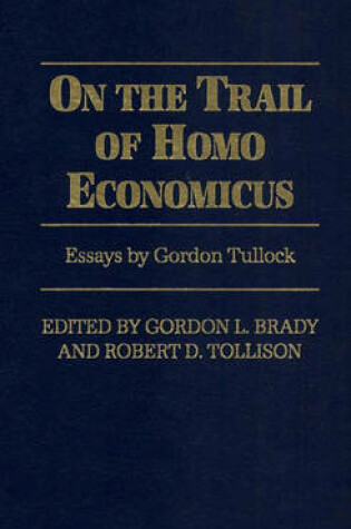 Cover of On the Trail of Homo Economicus