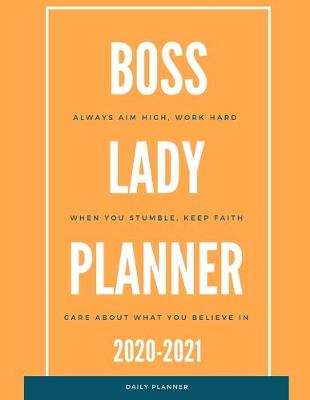 Book cover for 2020 2021 15 Months Boss Lady Daily Planner
