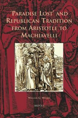 Cover of Paradise Lost and Republican Tradition from Aristotle to Machiavelli