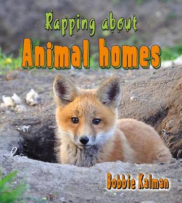 Book cover for Rapping about Animal Homes