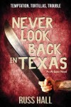 Book cover for Never Look Back in Texas