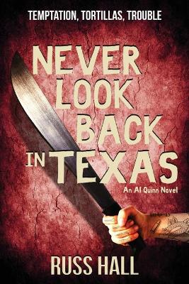 Cover of Never Look Back in Texas