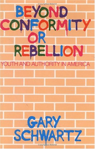Book cover for Beyond Conformity or Rebellion