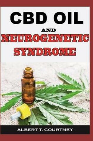 Cover of CBD and Neurogenetic Syndrome