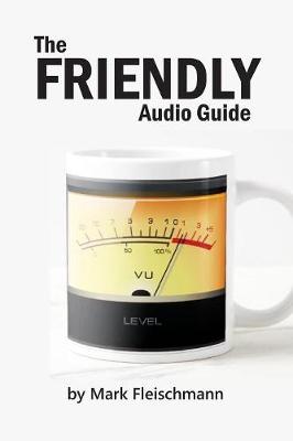 Book cover for The Friendly Audio Guide