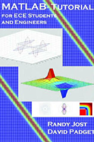 Cover of MATLAB Tutorial for ECE Students and Engineers