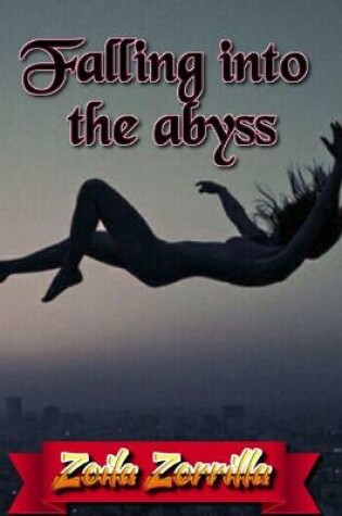 Cover of Falling into the abyss