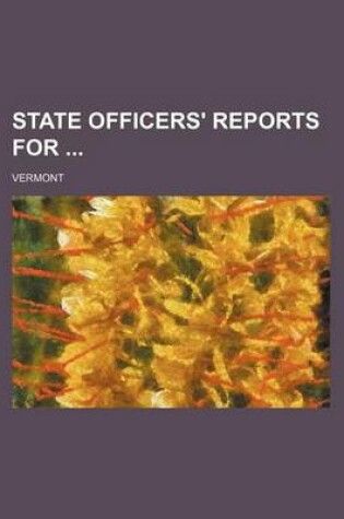 Cover of State Officers' Reports for