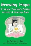 Book cover for Growing Hope 3rd Grade Teacher's Edition Activity & Coloring Book