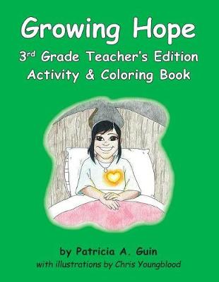 Book cover for Growing Hope 3rd Grade Teacher's Edition Activity & Coloring Book